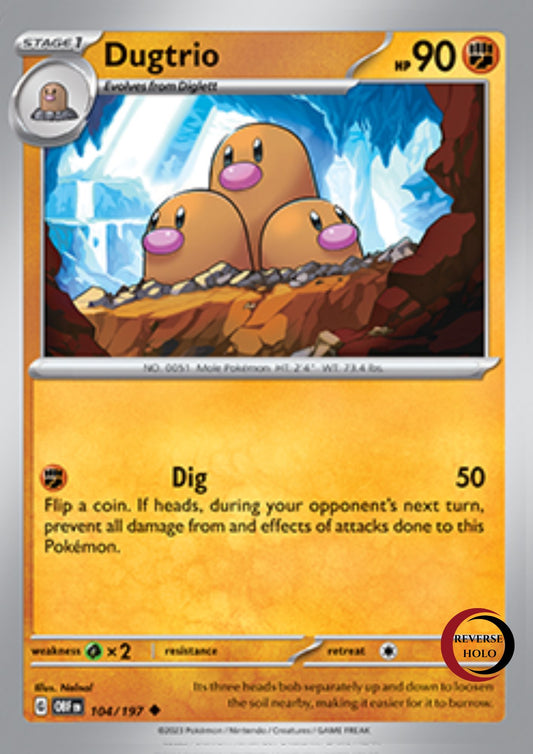 Dugtrio 104/197 Obsidian Flames SV03 (Re